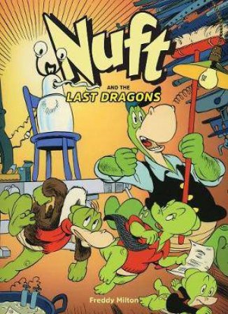 Nuft And The Last Dragons, Volume 1