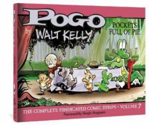 Pogo The Complete Syndicated Comic Strips by Walt Kelly & Mark Evanier