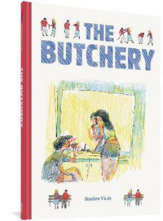The Butchery by Bastien Vives & Jenna Allen