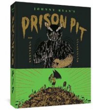 Prison Pit The Complete Collection
