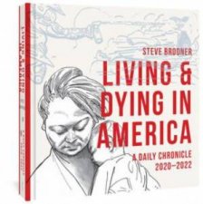 Living  Dying In America