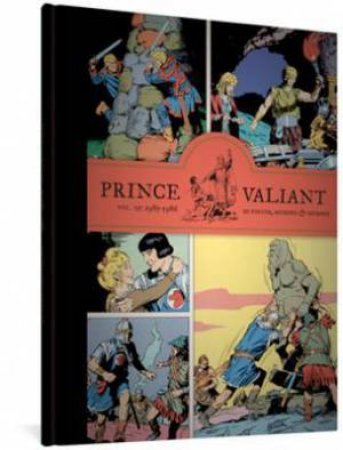 Prince Valiant Vol. 25 by Hal Foster & John Cullen Murphy & Cullen Murphy