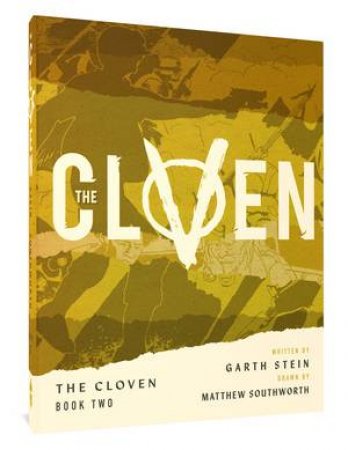 The Cloven by Garth Stein & Matthew Southworth