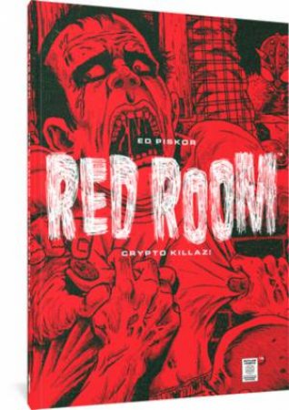 Red Room by Ed Piskor