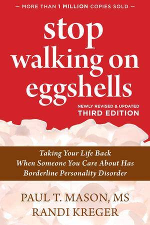 Stop Walking on Eggshells by Paul T. Mason