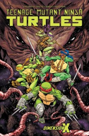 Teenage Mutant Ninja Turtles Dimension X by Various