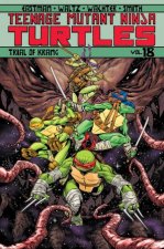 Teenage Mutant Ninja Turtles Volume 18 Trial Of Krang