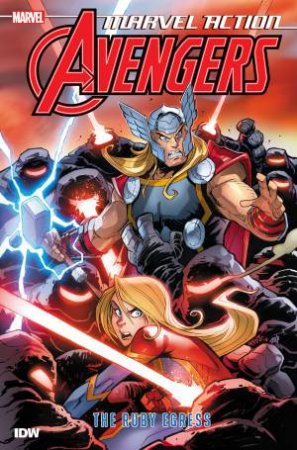Marvel Action Avengers: The Ruby Egress (Book Two) by Matthew K. Manning