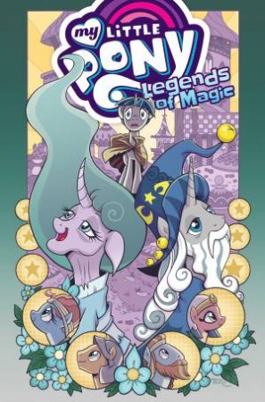 My Little Pony Legends Of Magic Omnibus by Jeremy Whitley