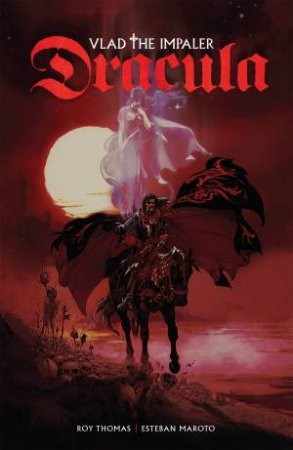 Dracula Vlad The Impaler by Roy Thomas