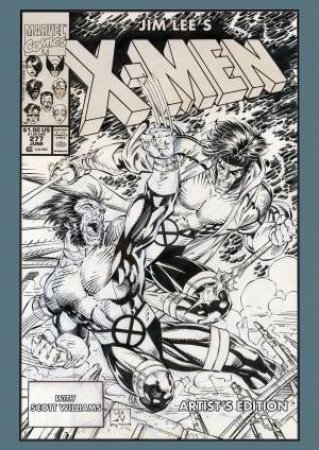 Jim Lee's X-Men Artist's Edition by Jim Lee