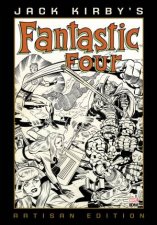 Jack Kirbys Fantastic Four Artisan Edition