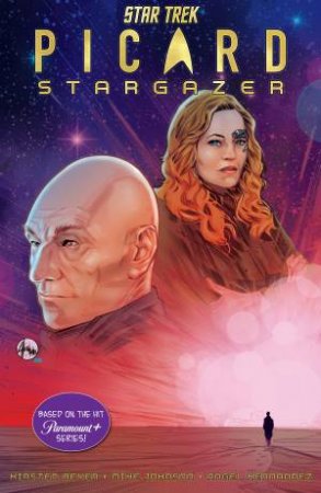 Star Trek by Kirsten Beyer & Mike Johnson