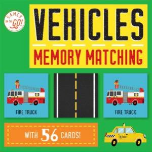Games on the Go!: Vehicles Memory Matching by Maxine Lee-Mackie