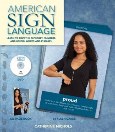 American Sign Language by Catherine Nichols