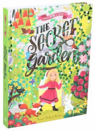 Once Upon A Story: The Secret Garden by Frances Hodgson Burnett & Medeiros Giovana