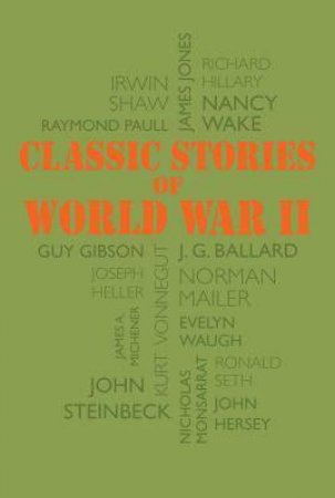 Classic Stories Of World War II