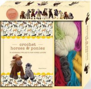 Crochet Horses & Ponies by Megan Kreiner