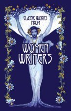 Classic Works From Women Writers