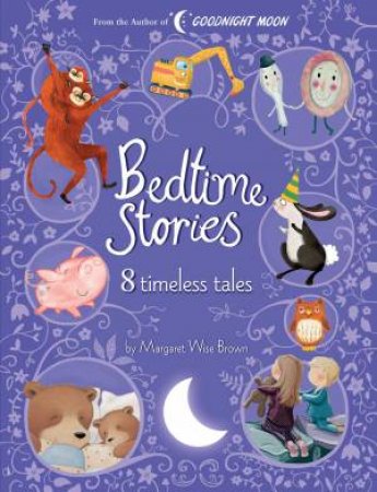 Bedtime Stories by Margaret Wise Brown