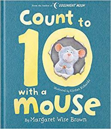 Count To 10 With A Mouse by Margaret Wise Brown