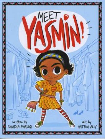Yasmin: Meet Yasmin!