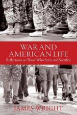 War And American Life