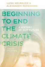 Beginning to End the Climate Crisis