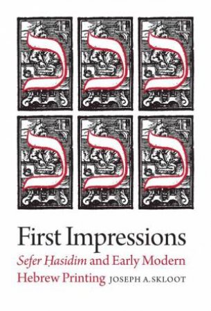 First Impressions by Joseph A. Skloot