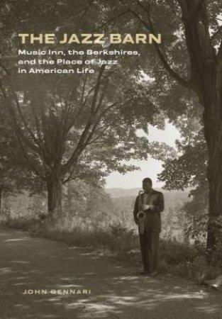 The Jazz Barn by John Gennari