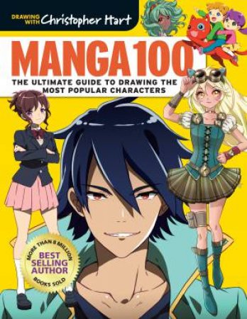 Manga 100 by Christopher Hart