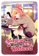 SakuraiSan Wants To Be Noticed Vol 3