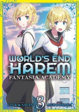 Worlds End Harem Fantasia Academy Vol 3