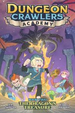 Dungeon Crawlers Academy Book 2 The Dragons Treasure