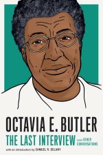 Octavia E Butler