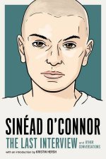 Sinad OConnor The Last Interview