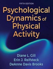 Psychological Dynamics of Physical Activity