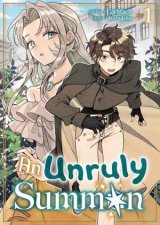 An Unruly Summon Volume 1