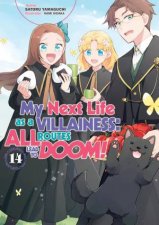 My Next Life as a Villainess All Routes Lead to Doom Volume 14 Light Novel