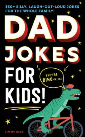 Dad Jokes For Kids by Jimmy Niro