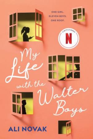 My Life With The Walter Boys by Ali Novak