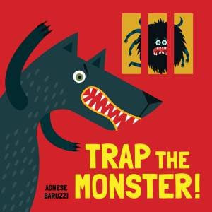 Trap The Monster! by Agnese Baruzzi