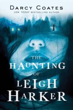 The Haunting Of Leigh Harker