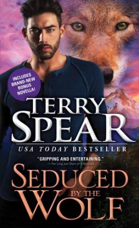 Seduced By The Wolf by Terry Spear