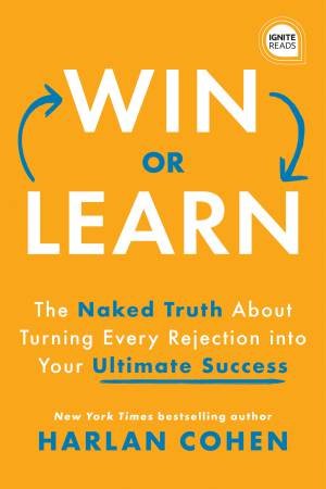 Win Or Learn by Harlan Cohen