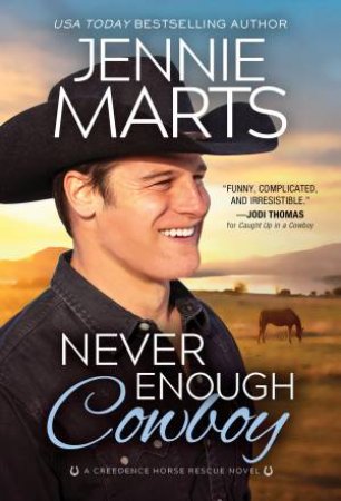 Never Enough Cowboy by Jennie Marts