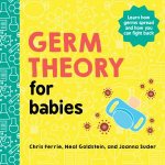 Germ Theory For Babies