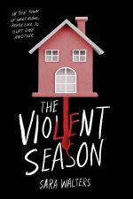 The Violent Season