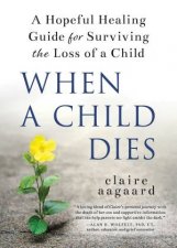 When A Child Dies