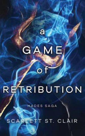 A Game Of Retribution by Scarlett St. Clair